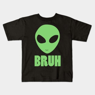 BRUH alien Kids T-Shirt